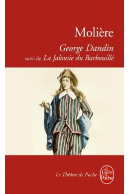 George Dandin, ou Le Mari confondu